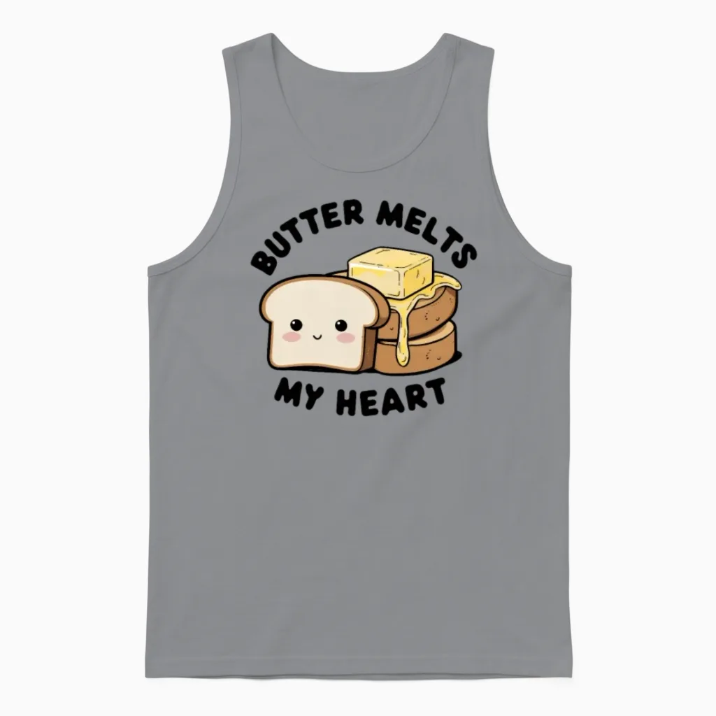Butter Melts My Heart for Funny Lovers Unisex Tank Top in Sport Grey