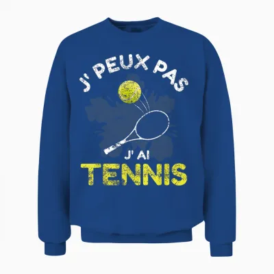 Je Peux Pas J'ai Tennis T-Shirt, Black, S Unisex Sweatshirt - Royal