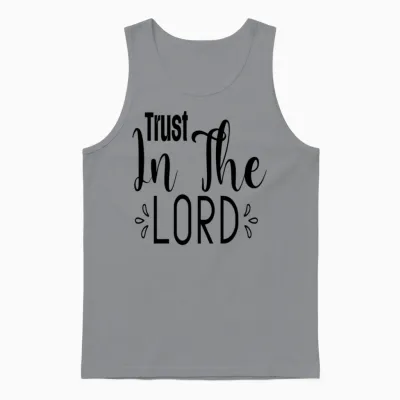 Trust in the Lord Unisex Tank Top - Sport Grey