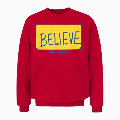 Ted Lasso Believe Yellow Unisex Sweatshirt - Red