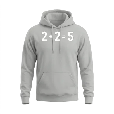 2 Plus 2 Equals 5 Unisex Hoodie - Ash