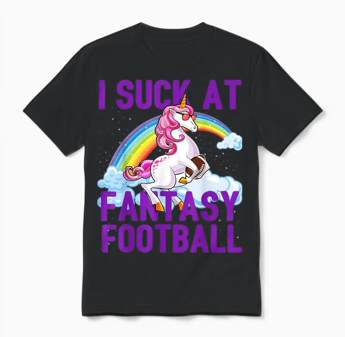 I Suck at Fantasy Football Unicorn Rainbow Loser Men Gift Unisex T-Shirt in Black