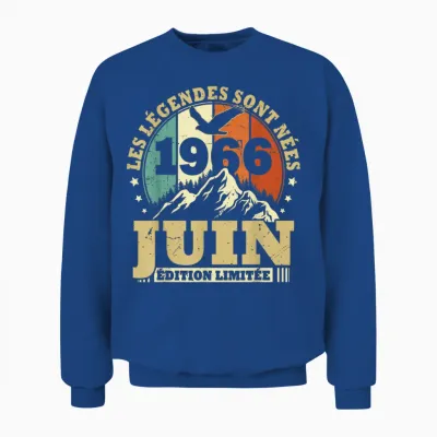 Les Légendes Sont Nées En Juin 1966 Anniversaire 60 Ans Unisex Sweatshirt - Royal