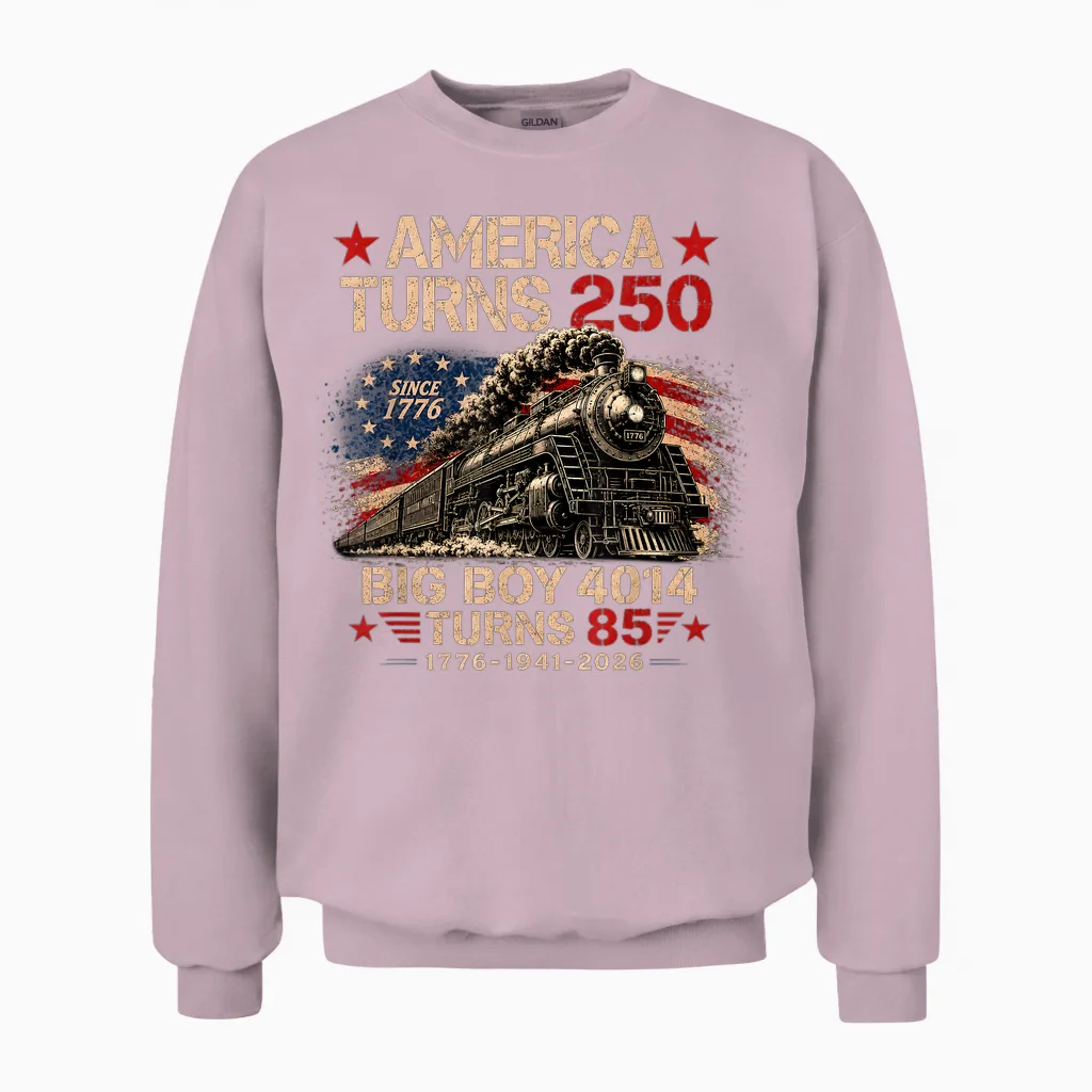 Big Boy 4014 Train America Turns 250 Years for Men Women Unisex Sweatshirt in Light Pink