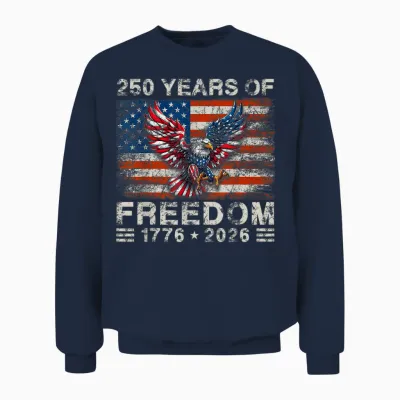250th American Anniversary Independence 250 Years of Freedom Unisex Sweatshirt - Navy