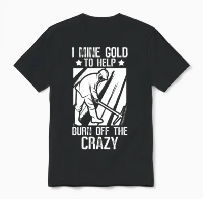 Gold Mining Unisex T-Shirt - Black