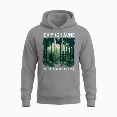 Funny Saying Ich Mag Bäume Die Halten Die Fresse Forest T-Shirt, Black Unisex Hoodie - Sport Grey