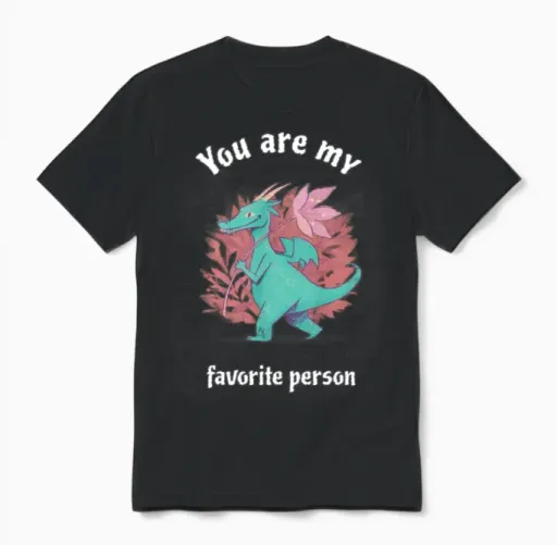 Dragon Darling You Are My Favorite Unisex T-Shirt in Black