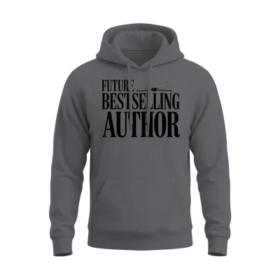 Future Bestselling Author Unisex Hoodie - Charcoal