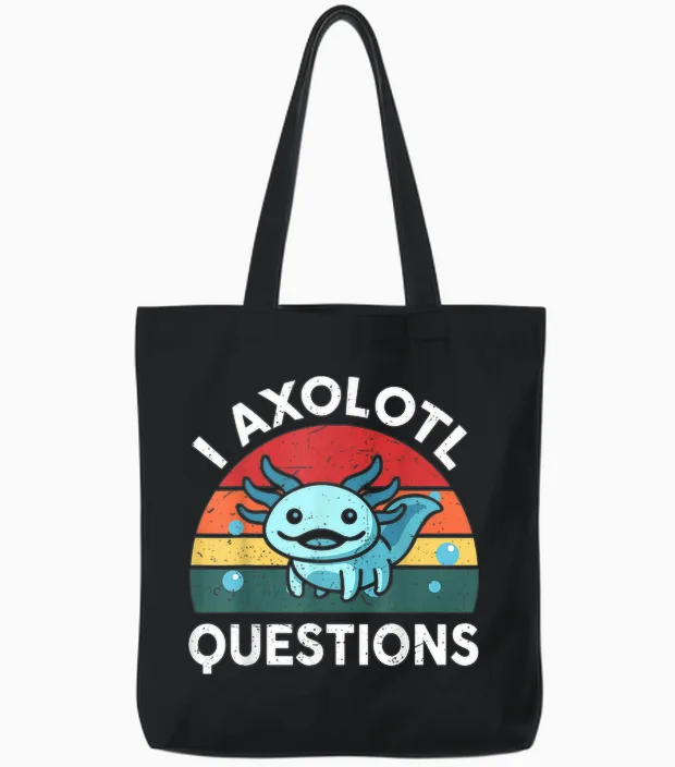 Kids I Axolotl Questions Funny Graphic Tees Tote Bags in Black
