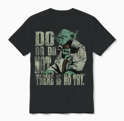 Star Wars Yoda Do or Do Not There Is No Try Vintage Style T-Shirt, Black Unisex T-Shirt - Black