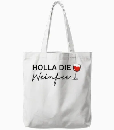 Women's Wine Vino Gift Idea - Holla the Wine Fairy T-Shirt, White, S Tote Bags - White