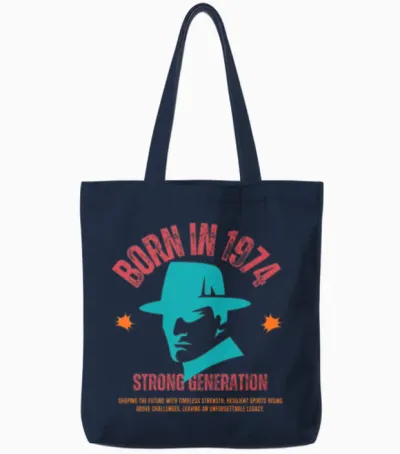 Born in 1974 -Strong Generation Tote Bags - Navy