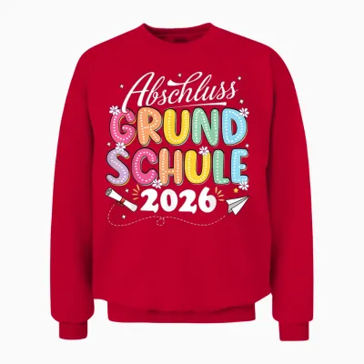 Abschluss Grundschule Geschafft 2026 Abschied Unisex Sweatshirt - Red