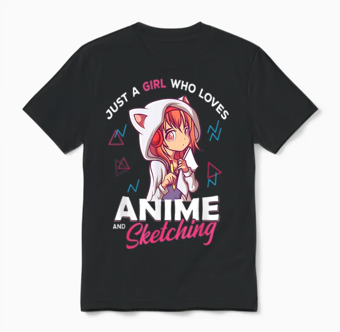 Just a Girl Who Loves Anime and Sketching Otaku Anime Merch T-Shirt Small Unisex T-Shirt in Black
